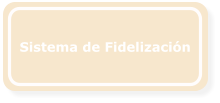 Sistema de Fidelizacin