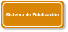 Sistema de Fidelizacin