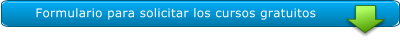 Formulario para solicitar los cursos gratuitos