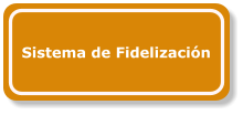 Sistema de Fidelizacin