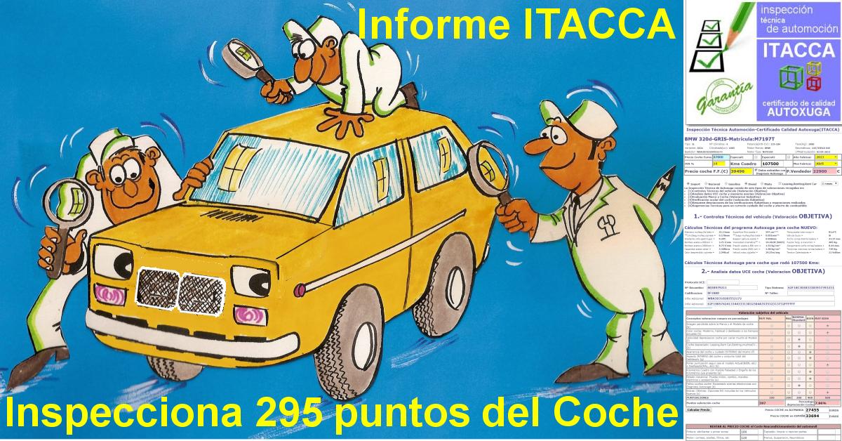 Inspeccion que realiza el informe ITACCA